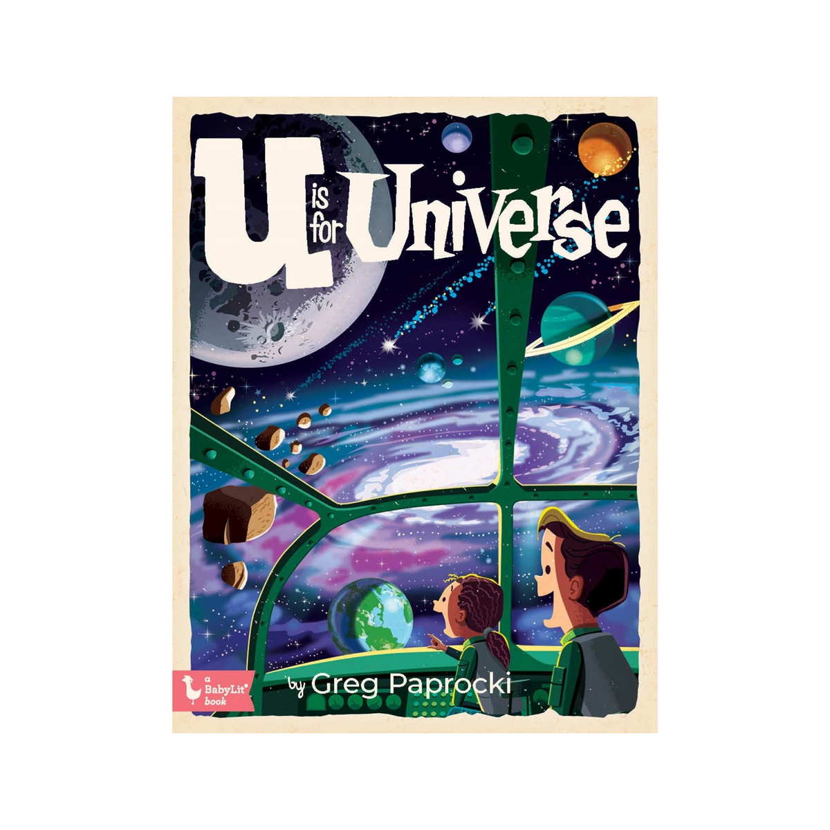 U Is For Universe: A Space Alphabet Book